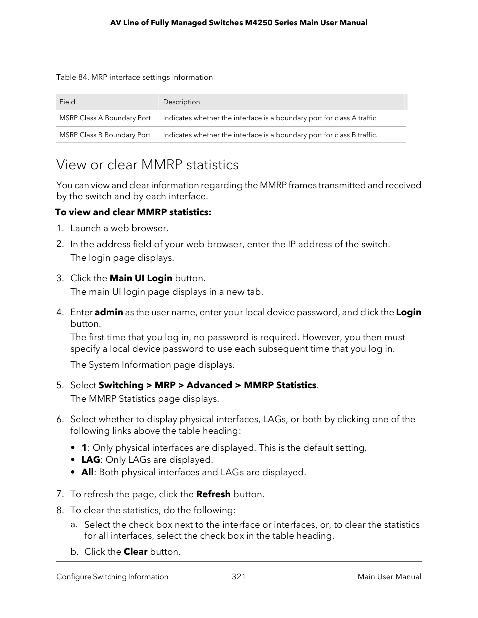 View or clear mmrp statistics | NETGEAR AV Line M4250 GSM4210PX 8-Port Gigabit PoE+ Compliant Managed AV Switch with SFP (220W) User Manual | Page 321 / 826