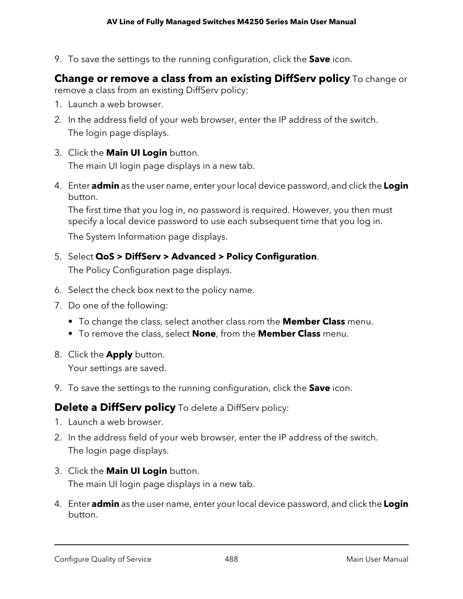 Delete a diffserv policy | NETGEAR AV Line M4250 GSM4210PX 8-Port Gigabit PoE+ Compliant Managed AV Switch with SFP (220W) User Manual | Page 488 / 826