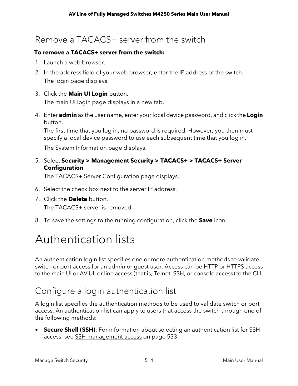 Remove a tacacs+ server from the switch, Authentication lists, Configure a login authentication list | NETGEAR AV Line M4250 GSM4210PX 8-Port Gigabit PoE+ Compliant Managed AV Switch with SFP (220W) User Manual | Page 514 / 826