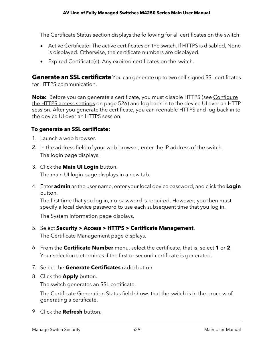 Generate an ssl certificate | NETGEAR AV Line M4250 GSM4210PX 8-Port Gigabit PoE+ Compliant Managed AV Switch with SFP (220W) User Manual | Page 529 / 826