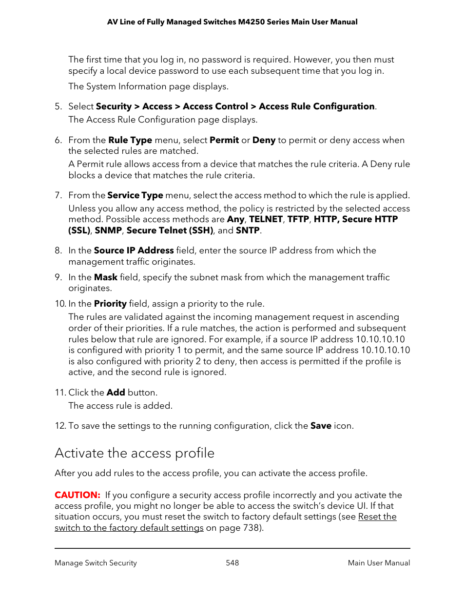 Activate the access profile | NETGEAR AV Line M4250 GSM4210PX 8-Port Gigabit PoE+ Compliant Managed AV Switch with SFP (220W) User Manual | Page 548 / 826