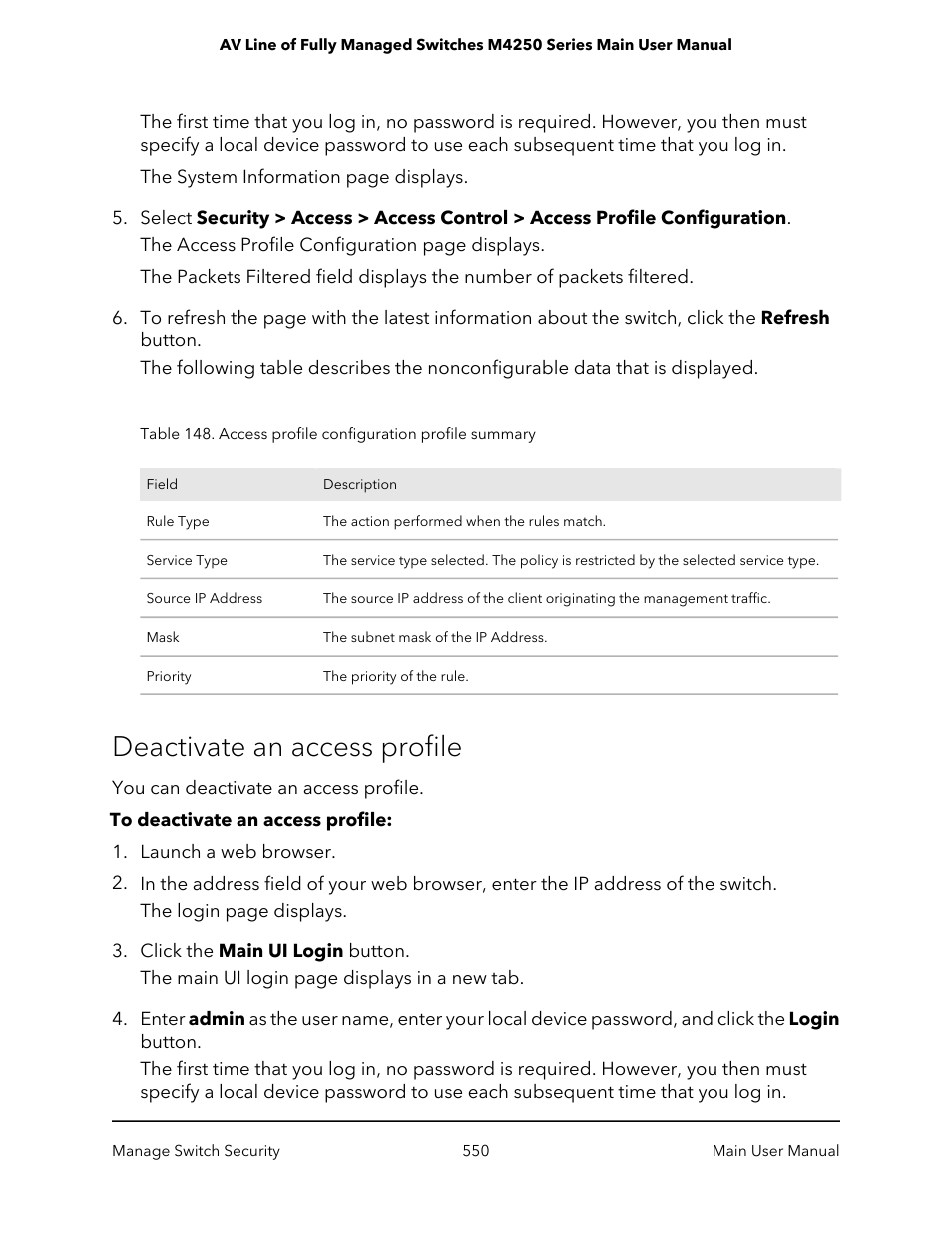 Deactivate an access profile | NETGEAR AV Line M4250 GSM4210PX 8-Port Gigabit PoE+ Compliant Managed AV Switch with SFP (220W) User Manual | Page 550 / 826