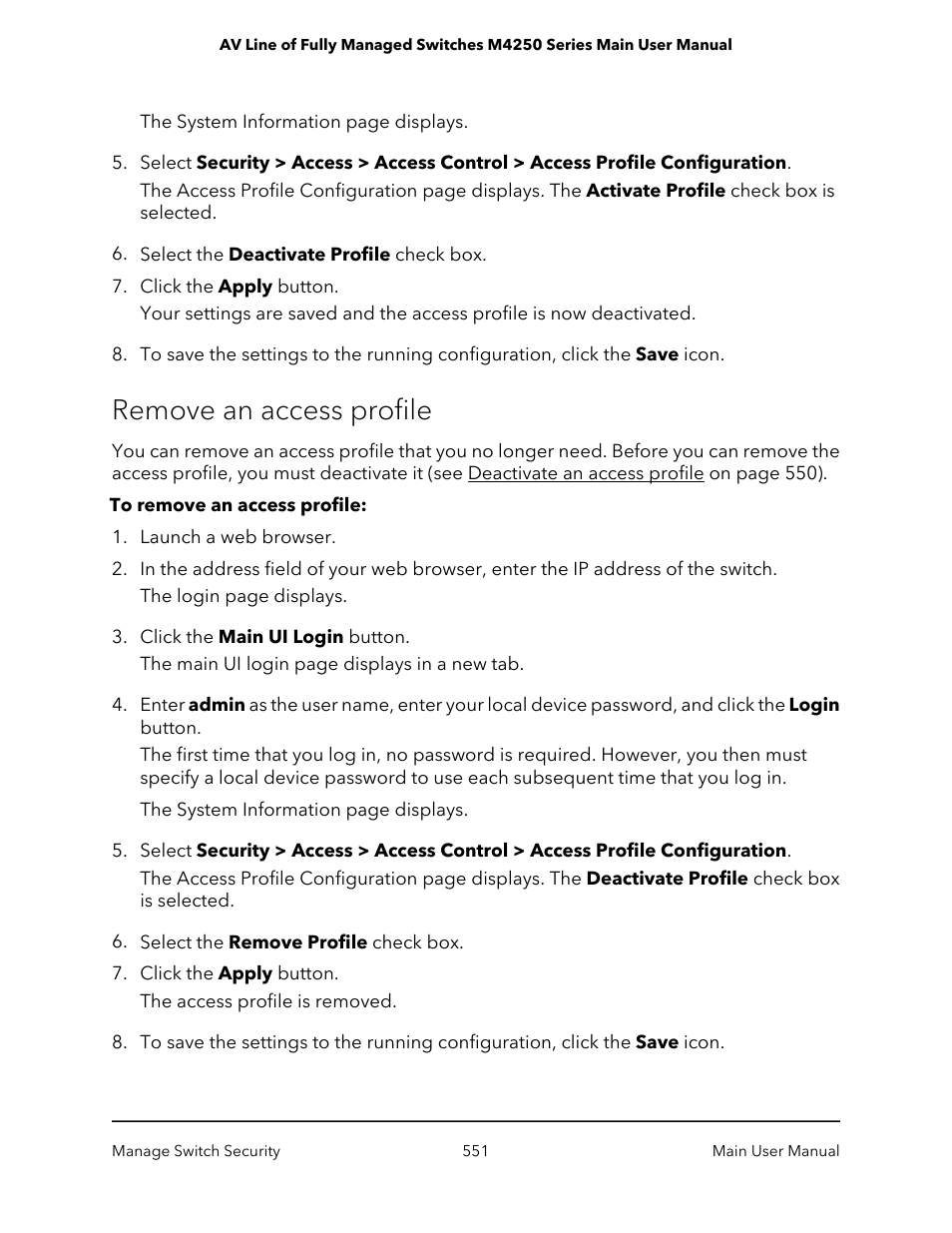 Remove an access profile | NETGEAR AV Line M4250 GSM4210PX 8-Port Gigabit PoE+ Compliant Managed AV Switch with SFP (220W) User Manual | Page 551 / 826