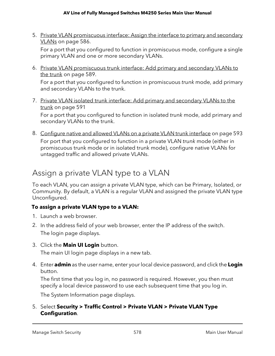 Assign a private vlan type to a vlan | NETGEAR AV Line M4250 GSM4210PX 8-Port Gigabit PoE+ Compliant Managed AV Switch with SFP (220W) User Manual | Page 578 / 826