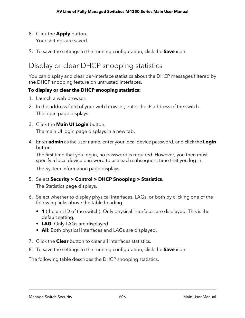 Display or clear dhcp snooping statistics | NETGEAR AV Line M4250 GSM4210PX 8-Port Gigabit PoE+ Compliant Managed AV Switch with SFP (220W) User Manual | Page 606 / 826