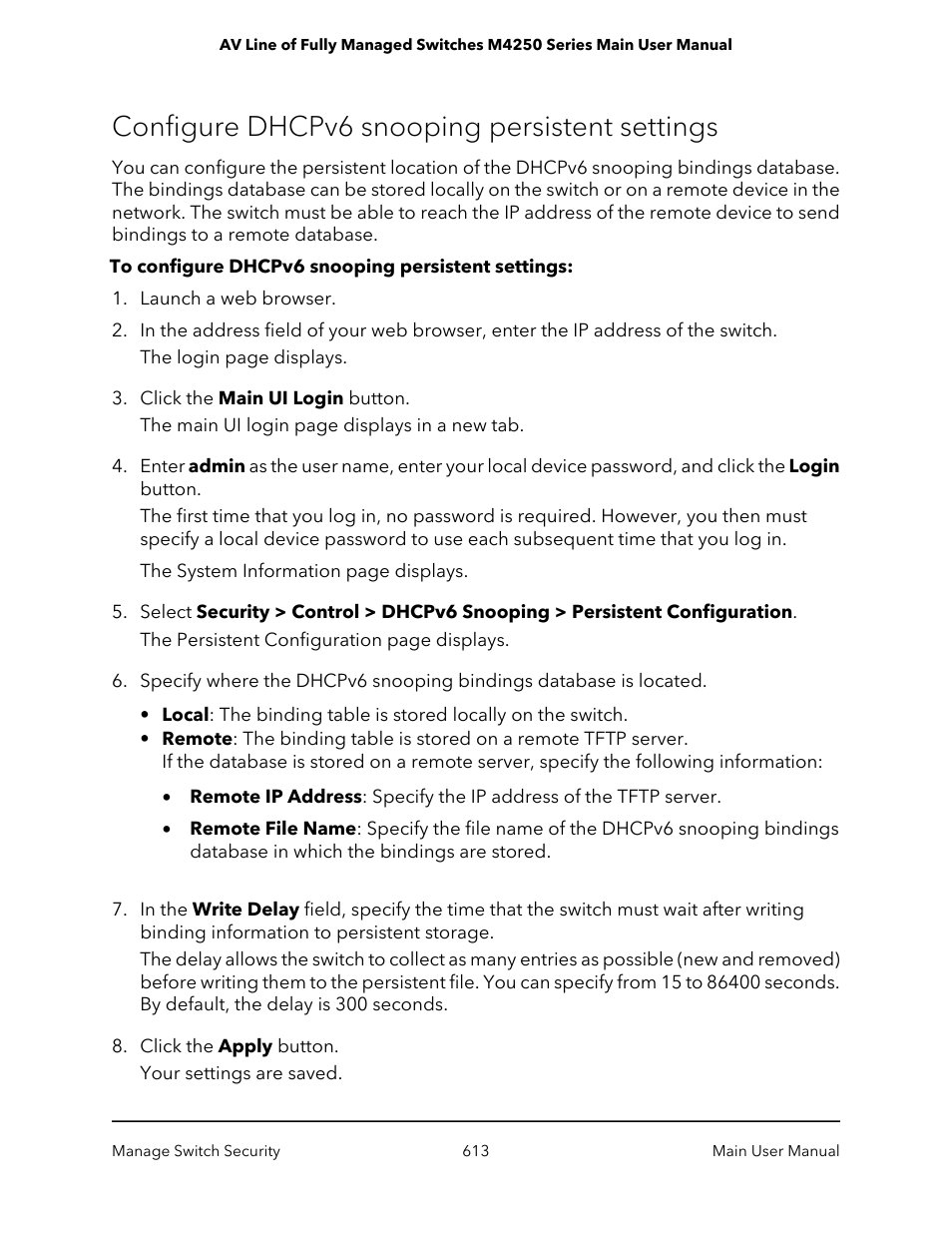 Configure dhcpv6 snooping persistent settings | NETGEAR AV Line M4250 GSM4210PX 8-Port Gigabit PoE+ Compliant Managed AV Switch with SFP (220W) User Manual | Page 613 / 826