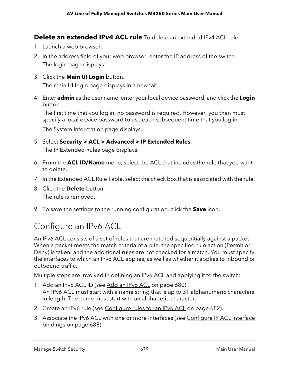 Delete an extended ipv4 acl rule, Configure an ipv6 acl | NETGEAR AV Line M4250 GSM4210PX 8-Port Gigabit PoE+ Compliant Managed AV Switch with SFP (220W) User Manual | Page 679 / 826