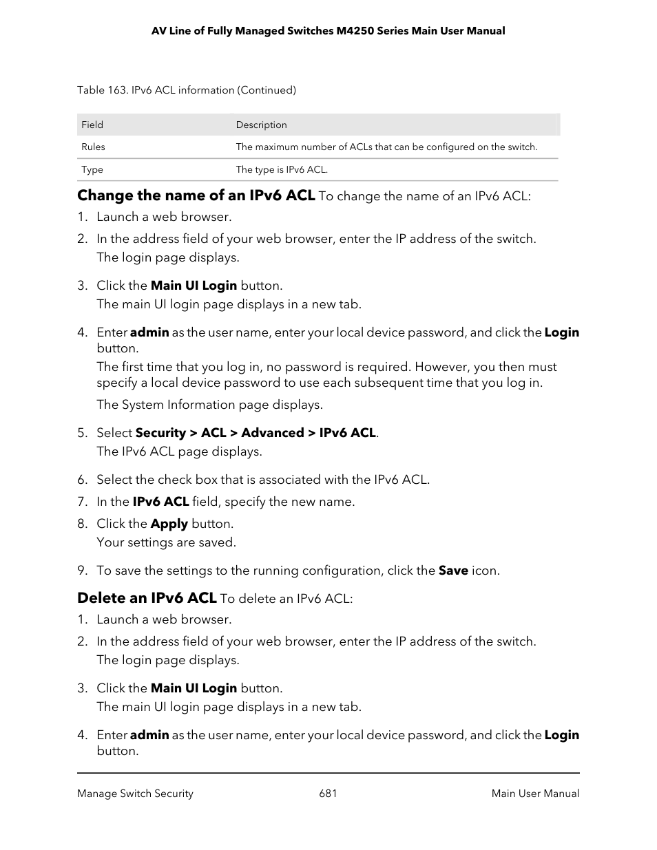 Change the name of an ipv6 acl, Delete an ipv6 acl, Change the name of an ipv6 acl delete an ipv6 acl | NETGEAR AV Line M4250 GSM4210PX 8-Port Gigabit PoE+ Compliant Managed AV Switch with SFP (220W) User Manual | Page 681 / 826