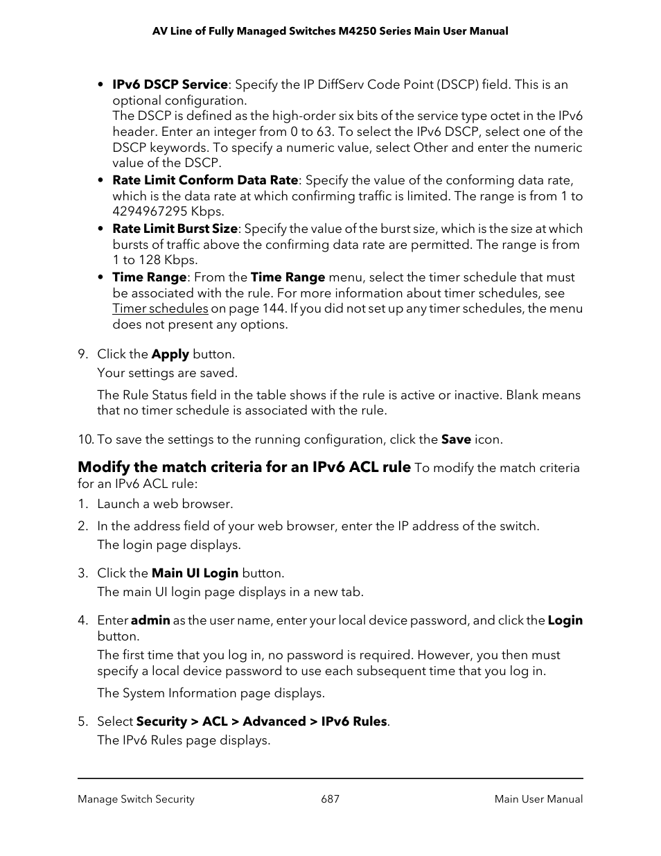 Modify the match criteria for an ipv6 acl rule | NETGEAR AV Line M4250 GSM4210PX 8-Port Gigabit PoE+ Compliant Managed AV Switch with SFP (220W) User Manual | Page 687 / 826