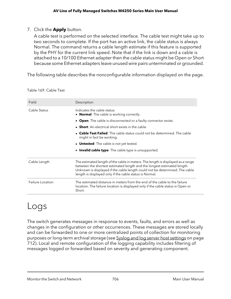 Logs | NETGEAR AV Line M4250 GSM4210PX 8-Port Gigabit PoE+ Compliant Managed AV Switch with SFP (220W) User Manual | Page 706 / 826