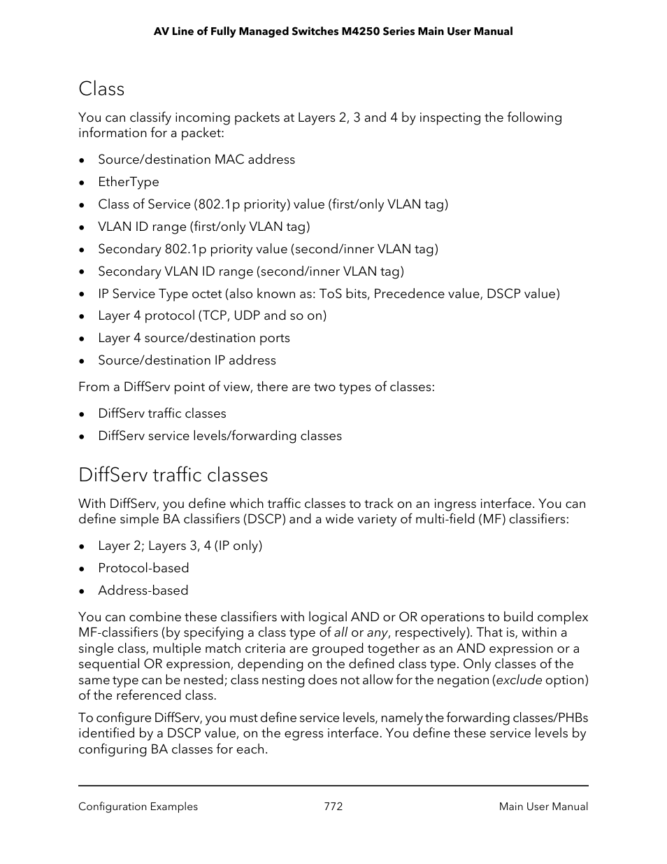 Class, Diffserv traffic classes, Class diffserv traffic classes | NETGEAR AV Line M4250 GSM4210PX 8-Port Gigabit PoE+ Compliant Managed AV Switch with SFP (220W) User Manual | Page 772 / 826