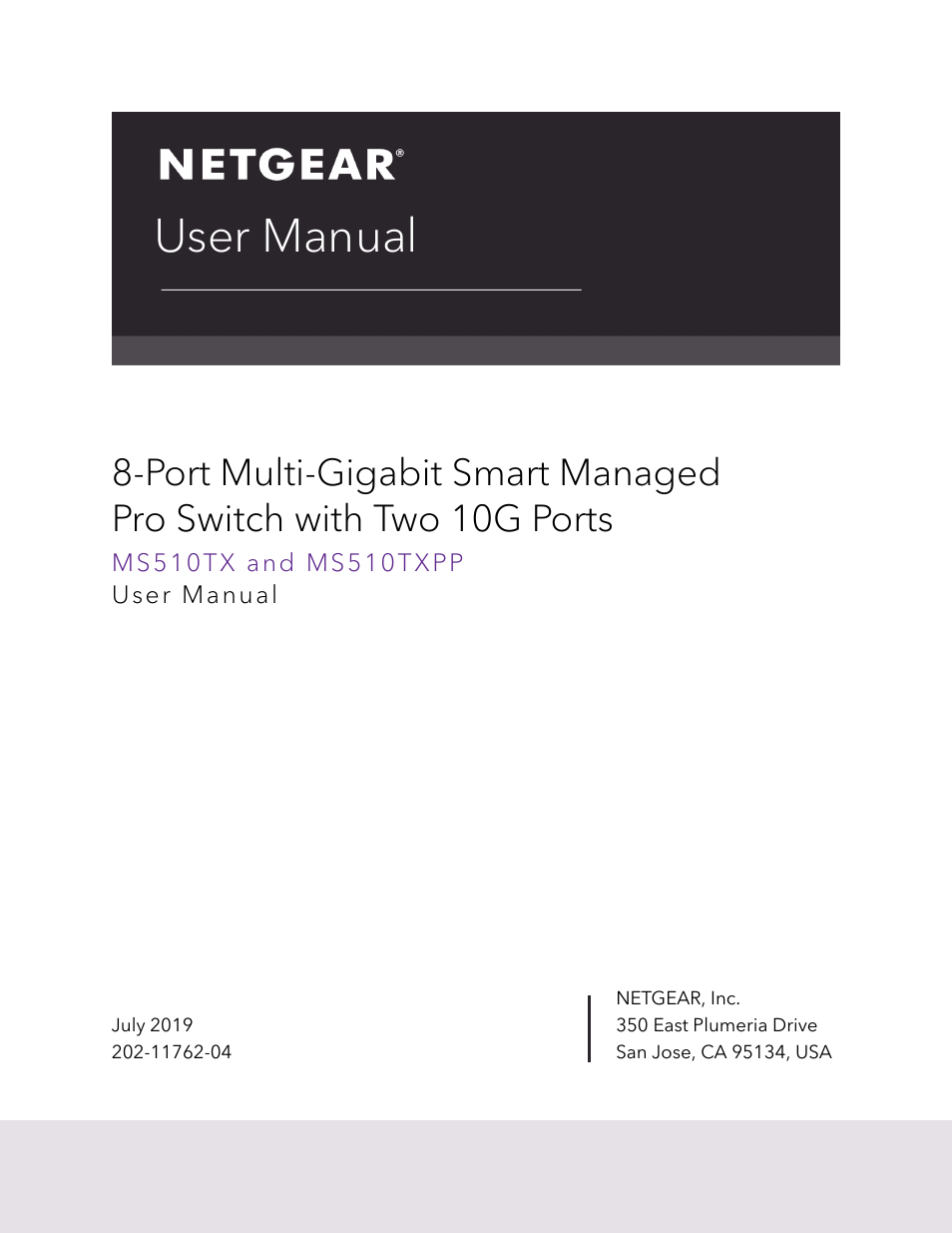 NETGEAR MS510TXPP 8 Port Gigabit PoE Managed Switch User Manual | 355 pages