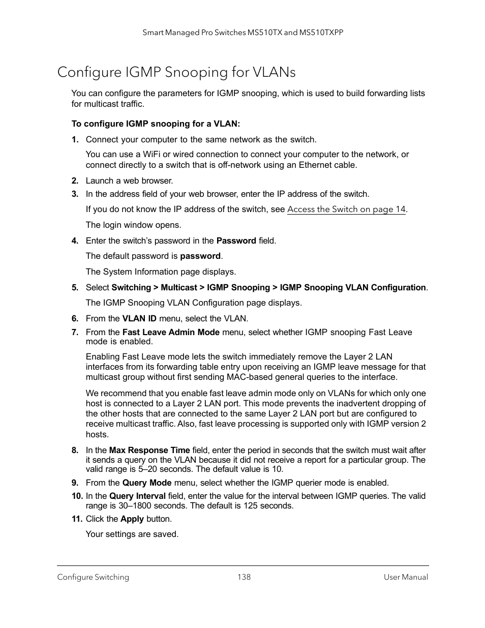 Configure igmp snooping for vlans, Configure igmp snooping, You must configure the global settings | NETGEAR MS510TXPP 8 Port Gigabit PoE Managed Switch User Manual | Page 138 / 355