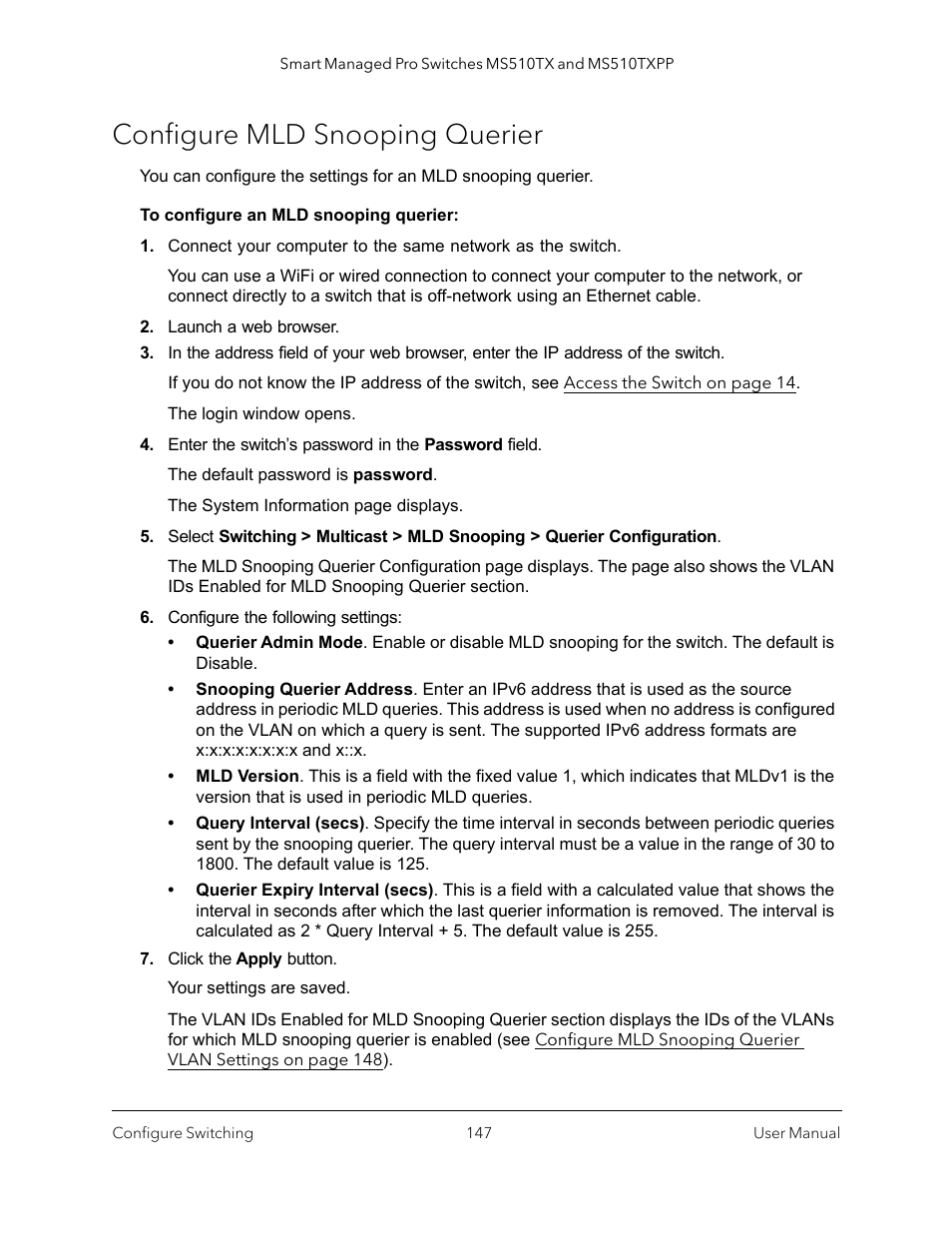 Configure mld snooping querier | NETGEAR MS510TXPP 8 Port Gigabit PoE Managed Switch User Manual | Page 147 / 355