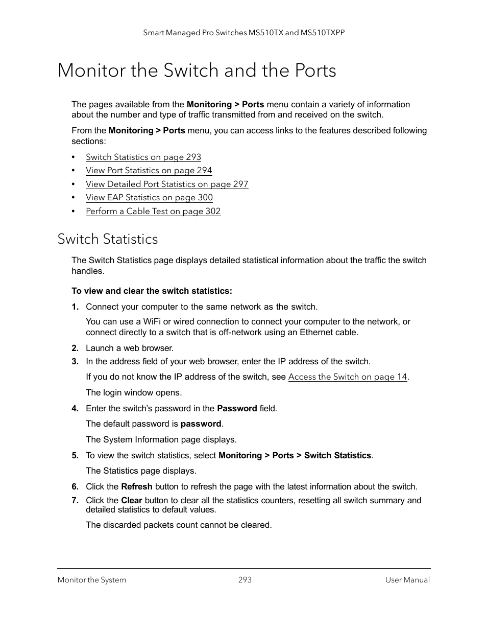 Monitor the switch and the ports, Switch statistics | NETGEAR MS510TXPP 8 Port Gigabit PoE Managed Switch User Manual | Page 293 / 355