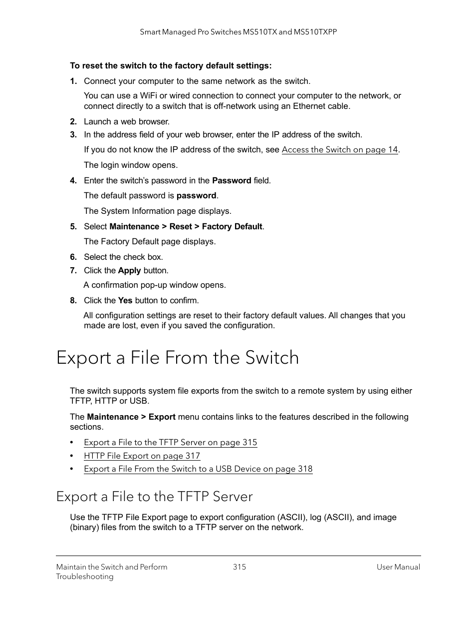 Export a file from the switch, Export a file to the tftp server | NETGEAR MS510TXPP 8 Port Gigabit PoE Managed Switch User Manual | Page 315 / 355