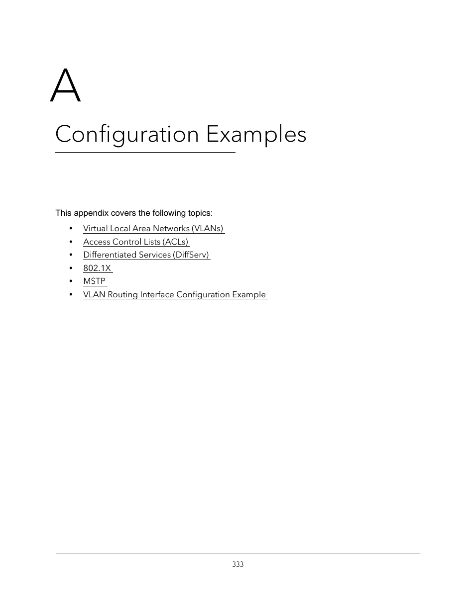 A configuration examples, Appendix a, Configuration examples | NETGEAR MS510TXPP 8 Port Gigabit PoE Managed Switch User Manual | Page 333 / 355