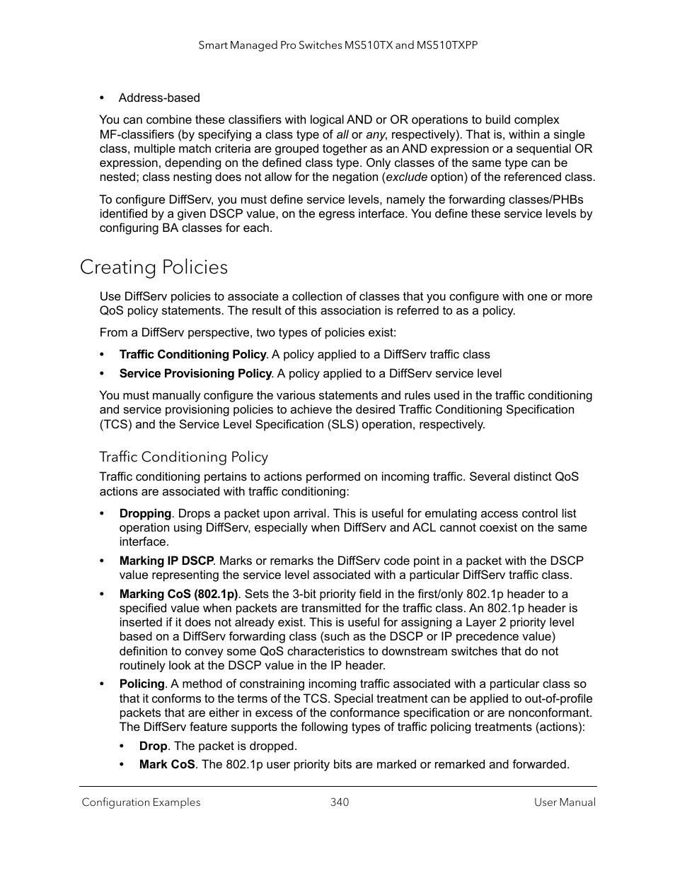 Creating policies | NETGEAR MS510TXPP 8 Port Gigabit PoE Managed Switch User Manual | Page 340 / 355