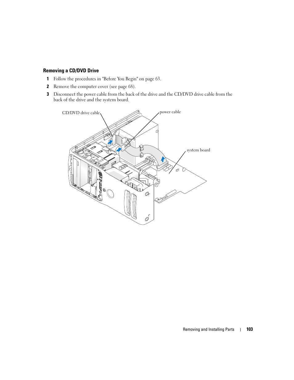 Removing a cd/dvd drive | Dell Dimension 9150 User Manual | Page 103 / 148