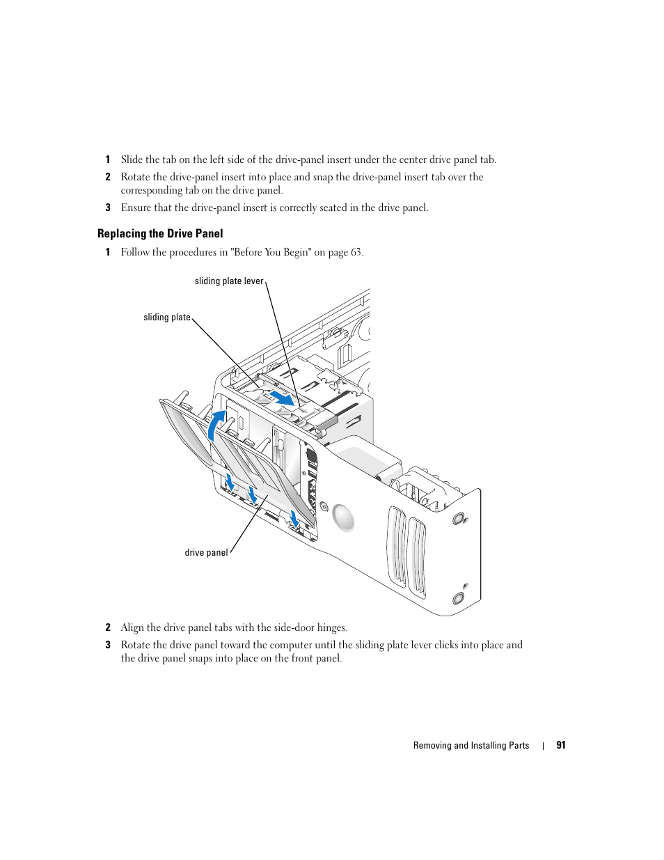 Replacing the drive panel | Dell Dimension 9150 User Manual | Page 91 / 148