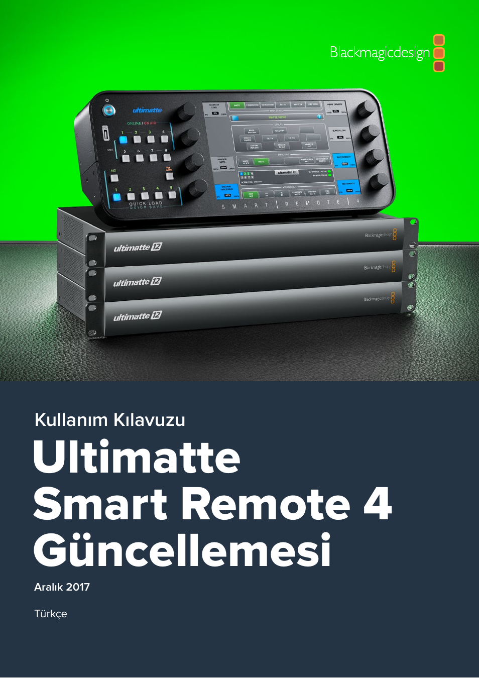 Türkçe, Ultimatte smart remote 4 güncellemesi | Blackmagic Design Ultimatte SmRemote 4 User Manual | Page 102 / 111