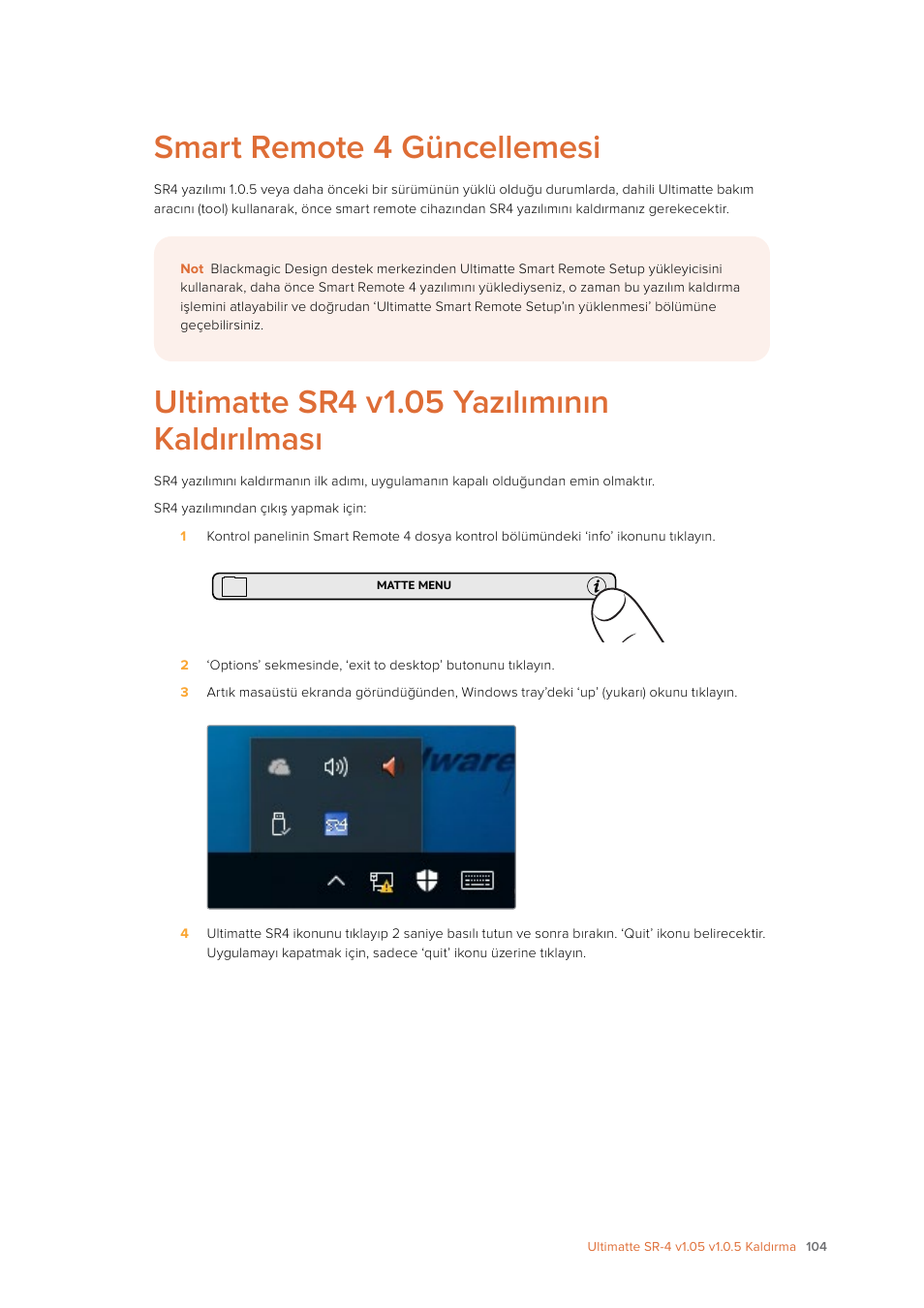 Smart remote 4 güncellemesi, Ultimatte sr4 v1.05 yazılımının kaldırılması | Blackmagic Design Ultimatte SmRemote 4 User Manual | Page 104 / 111