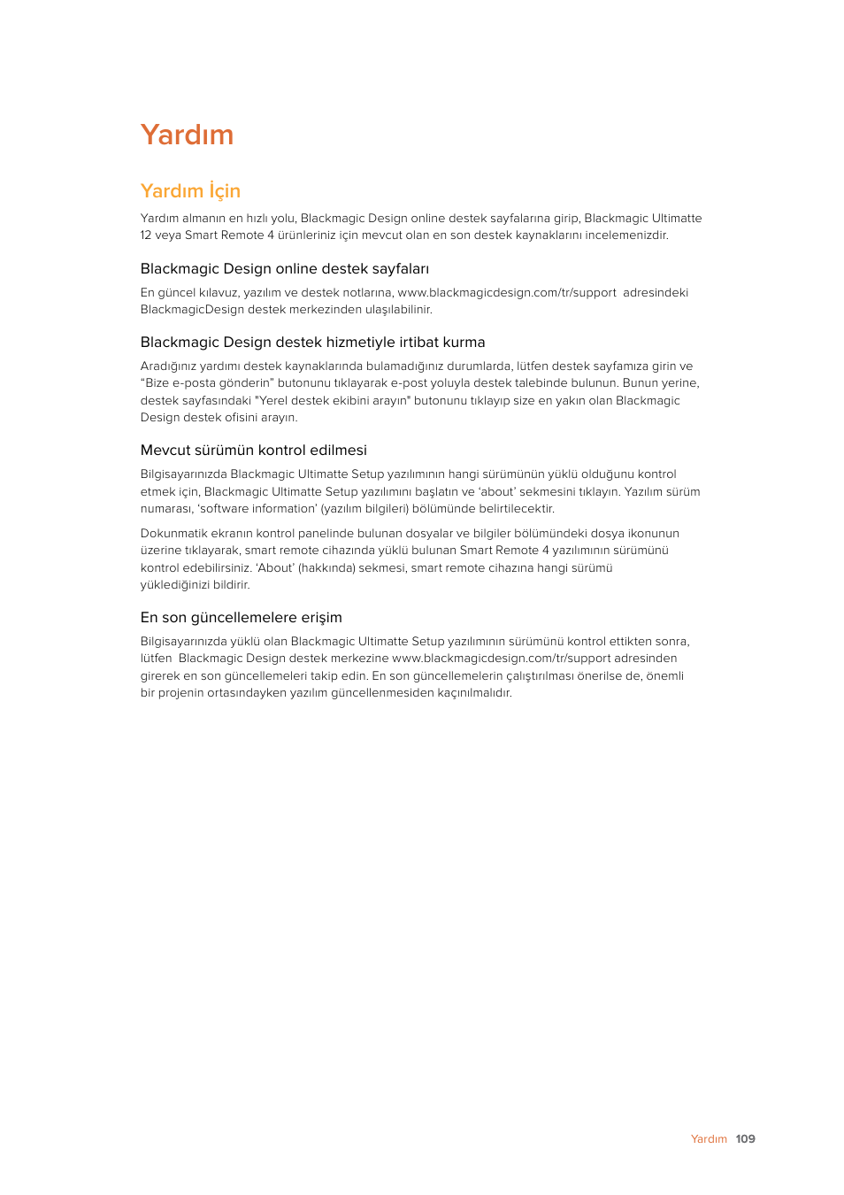 Yardım, Yardım i̇çin | Blackmagic Design Ultimatte SmRemote 4 User Manual | Page 109 / 111