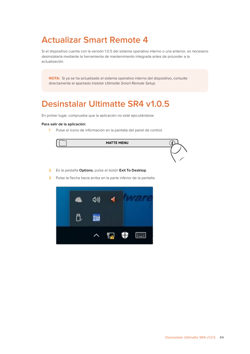 Actualizar smart remote 4, Desinstalar ultimatte sr4 v1.0.5 | Blackmagic Design Ultimatte SmRemote 4 User Manual | Page 44 / 111