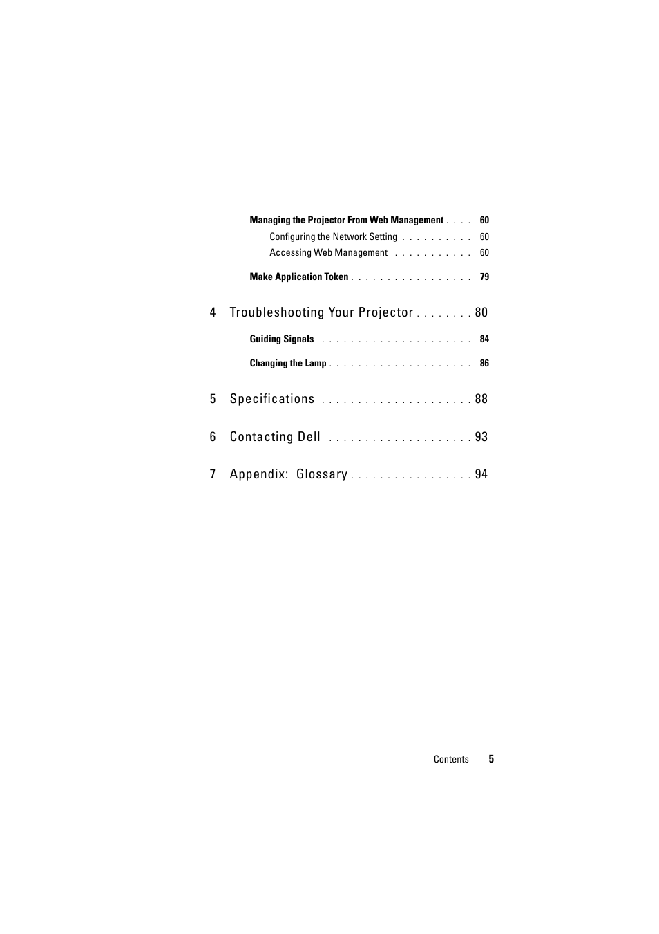 4 troubleshooting your projector 80, 5 specifications 88, 6 contacting dell 93 | 7 appendix: glossary 94, 4 troubleshooting your projector, 5 specifications, 88 6 contacting dell, 93 7 appendix: glossary | Dell S300w User Manual | Page 5 / 99