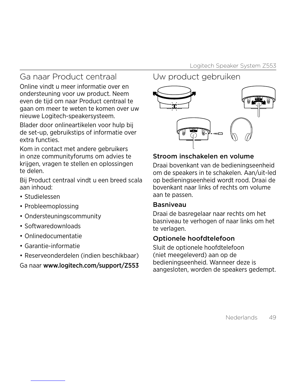 Ga naar product centraal, Uw product gebruiken | Logitech Z533 2.1 Speaker System with Subwoofer and Control Pod User Manual | Page 49 / 200