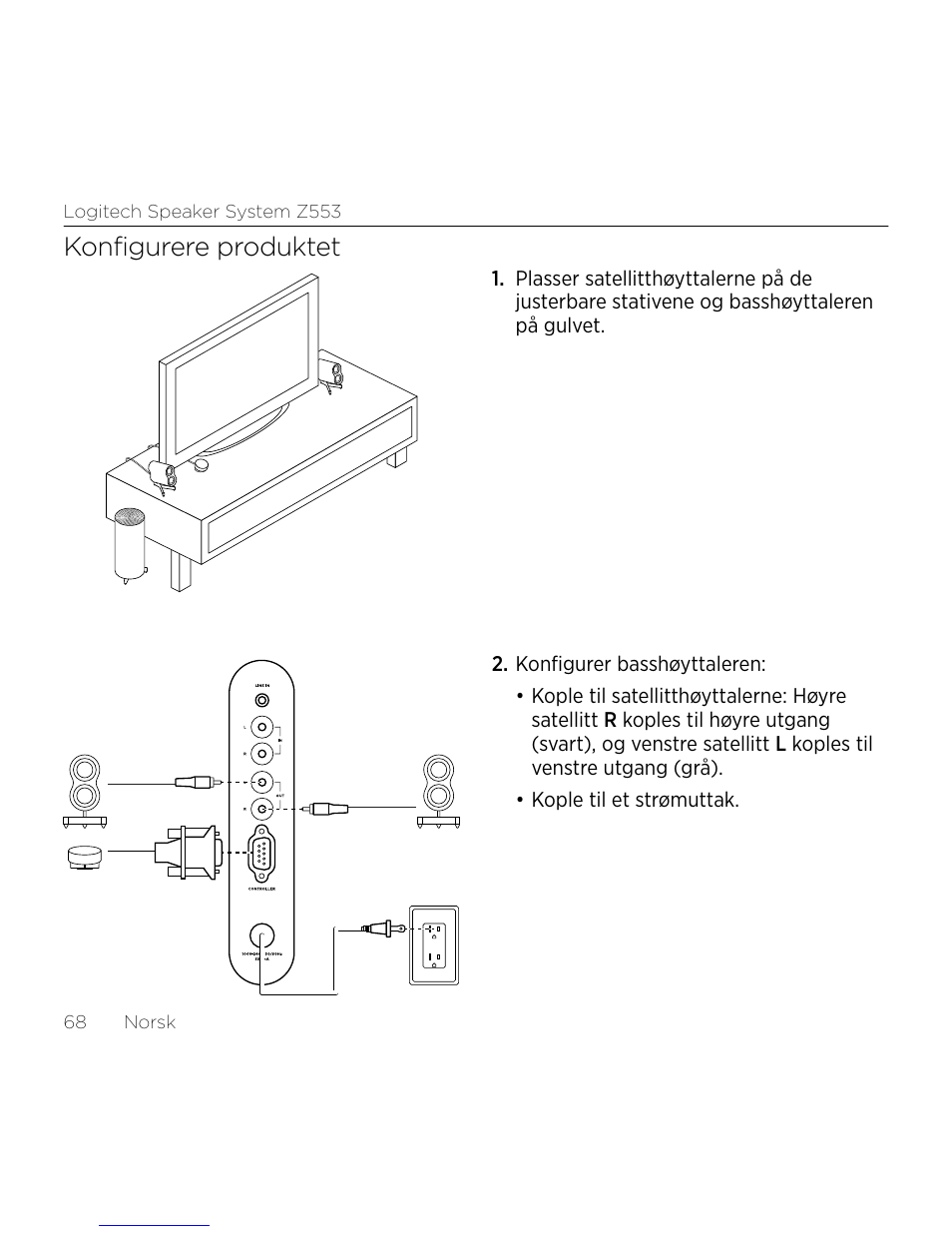 Konfigurere produktet | Logitech Z533 2.1 Speaker System with Subwoofer and Control Pod User Manual | Page 68 / 200