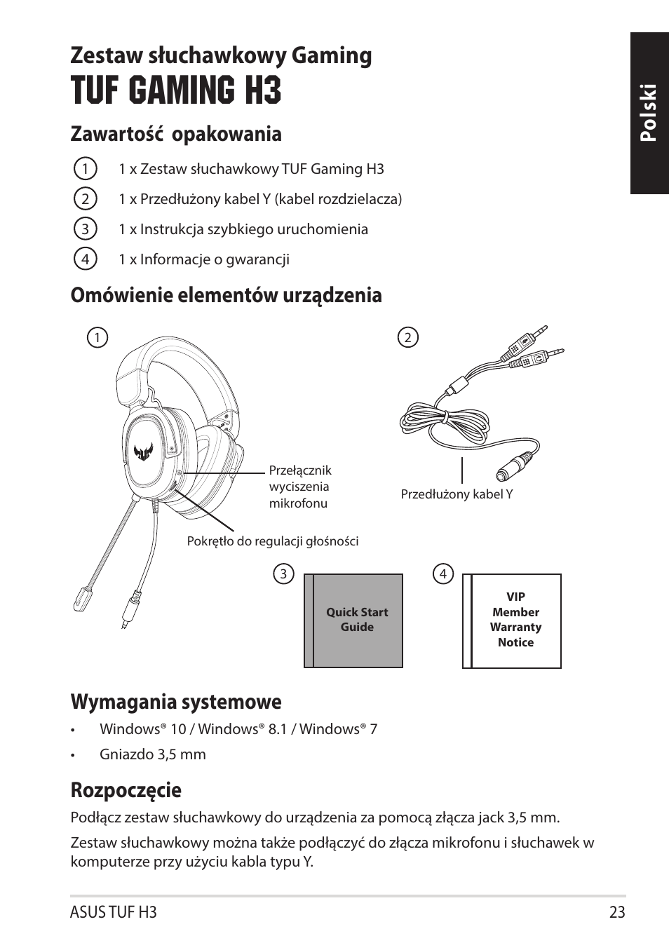 Tuf gaming h3, Zestaw słuchawkowy gaming, Polsk i zawartość opakowania | Omówienie elementów urządzenia wymagania systemowe, Rozpoczęcie | Asus TUF Gaming H3 Gaming Headset (Gunmetal) User Manual | Page 23 / 45