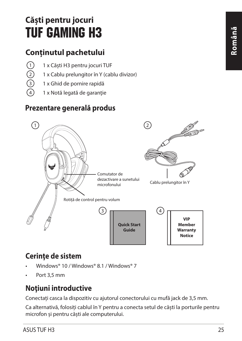 Tuf gaming h3, Căști pentru jocuri, Română cerinţe de sistem | Noţiuni introductive, Conținutul pachetului, Prezentare generală produs | Asus TUF Gaming H3 Gaming Headset (Gunmetal) User Manual | Page 25 / 45