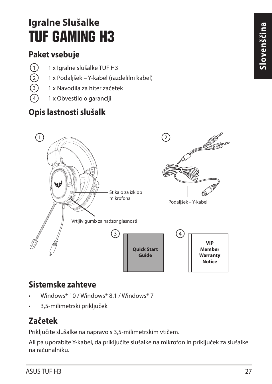 Tuf gaming h3, Igralne slušalke, Slo venščina paket vsebuje | Opis lastnosti slušalk sistemske zahteve, Začetek | Asus TUF Gaming H3 Gaming Headset (Gunmetal) User Manual | Page 27 / 45