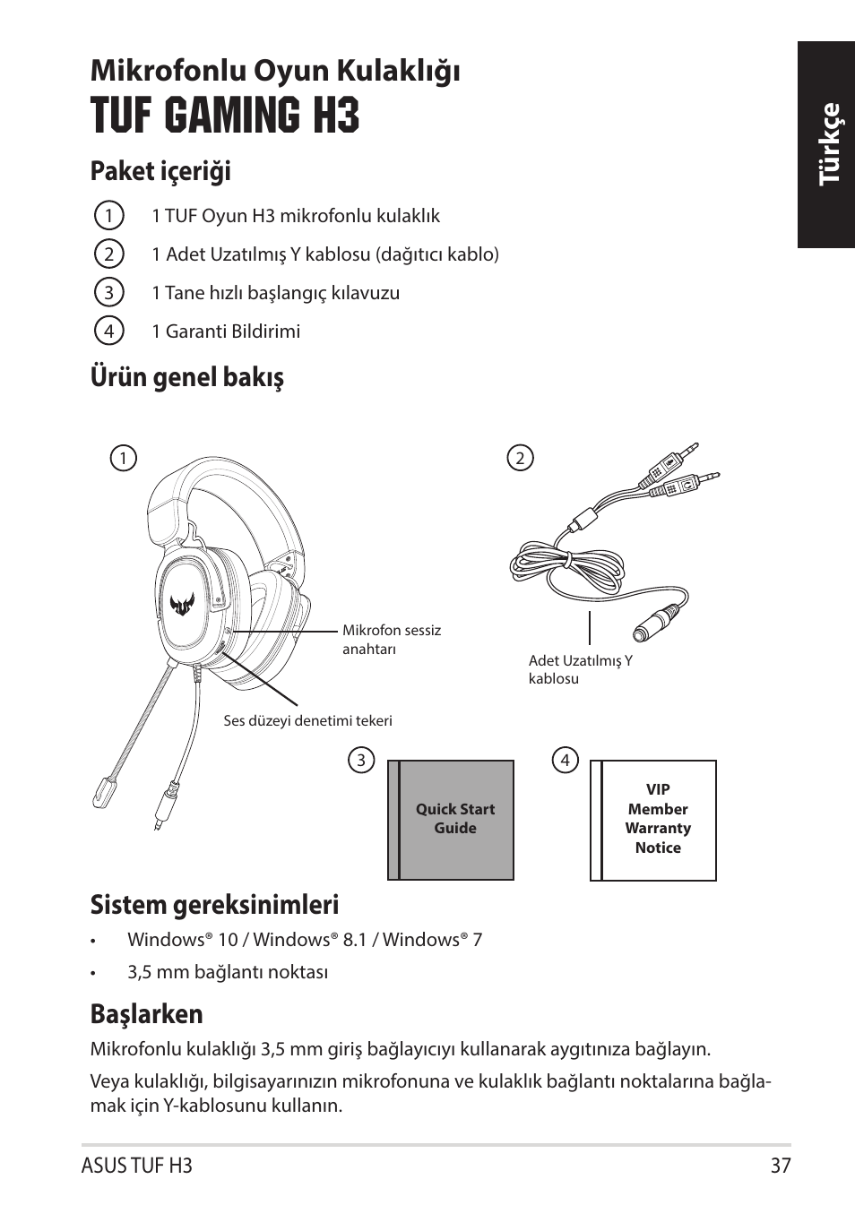 Tuf gaming h3, Mikrofonlu oyun kulaklığı, Tü rk çe paket içeriği | Ürün genel bakış sistem gereksinimleri, Başlarken | Asus TUF Gaming H3 Gaming Headset (Gunmetal) User Manual | Page 37 / 45