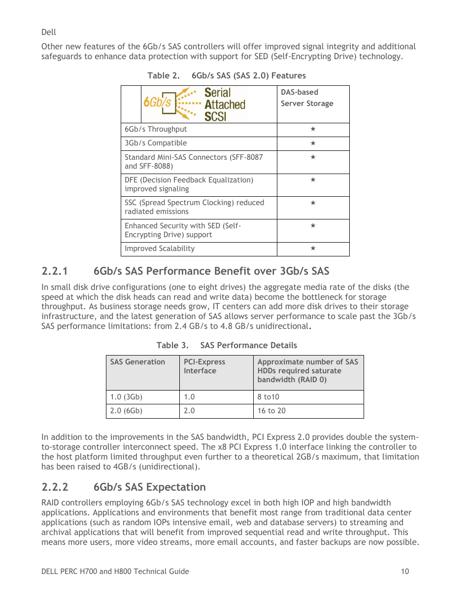 6gb/s sas performance benefit over 3gb/s sas, 6gb/s sas expectation, Table 2 | 6gb/s sas (sas 2.0) features, Table 3, Sas performance details, 1 6gb/s sas performance benefit over 3gb/s sas, 2 6gb/s sas expectation | Dell POWEREDGE RADI H800 User Manual | Page 10 / 29