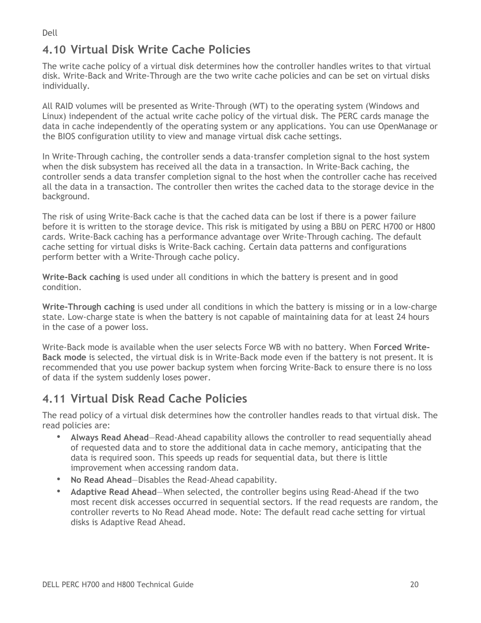 Virtual disk write cache policies, Virtual disk read cache policies | Dell POWEREDGE RADI H800 User Manual | Page 20 / 29
