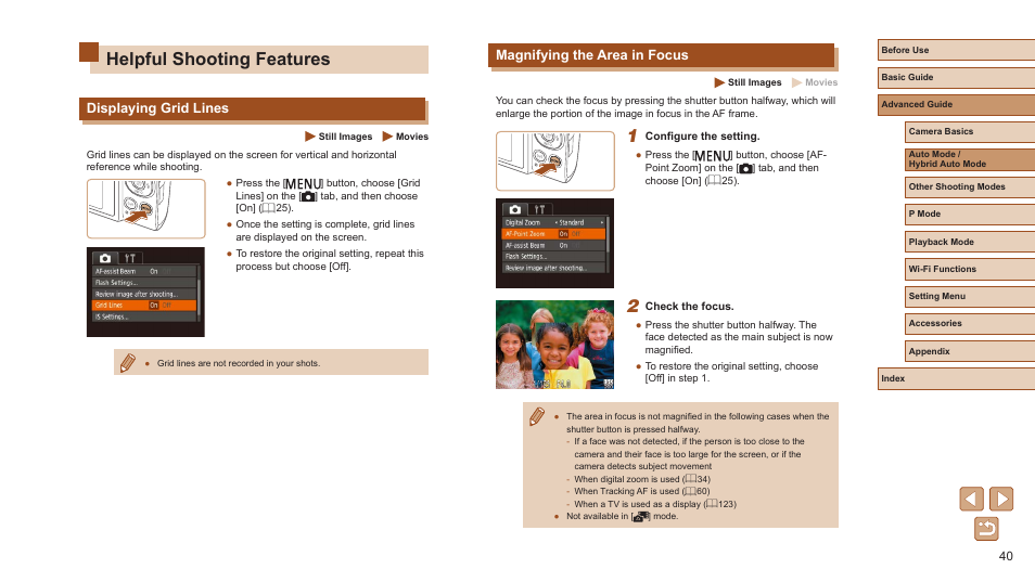 Helpful shooting features, Displaying grid lines magnifying the area in focus, Magnifying the area in focus | Displaying grid lines | Canon PowerShot ELPH 360 HS Digital Camera (Silver) User Manual | Page 40 / 157