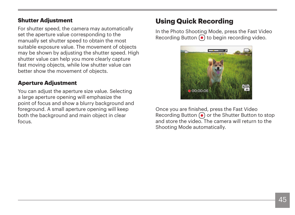 Using quick recording | Kodak PIXPRO AZ425 Digital Camera (Black) User Manual | Page 46 / 94