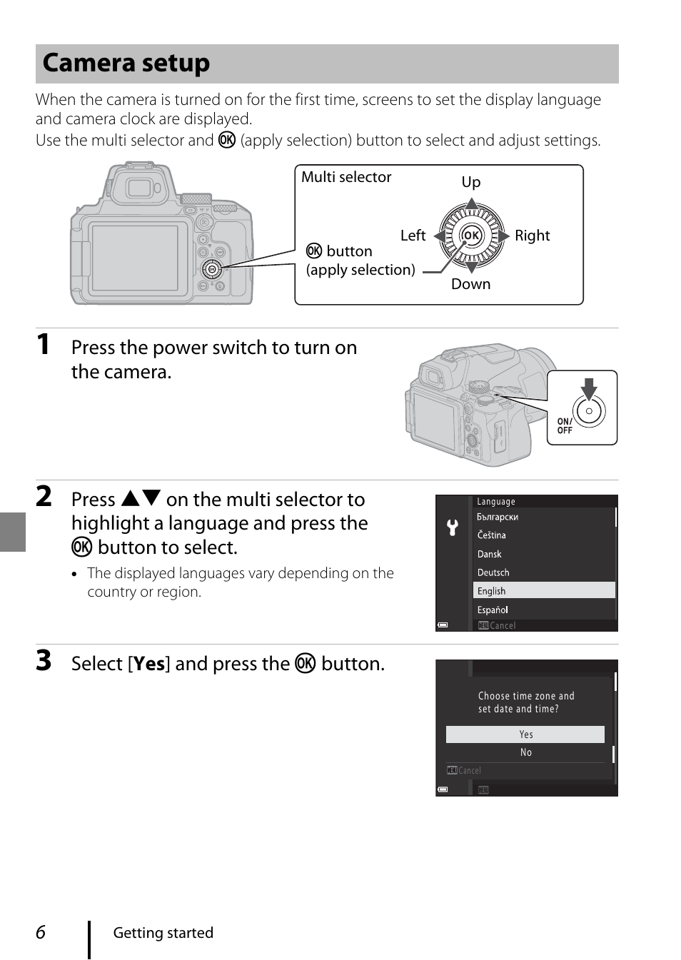 Camera setup, Press the power switch to turn on the camera, Select [ yes ] and press the k button | Nikon COOLPIX P950 Digital Camera User Manual | Page 16 / 44