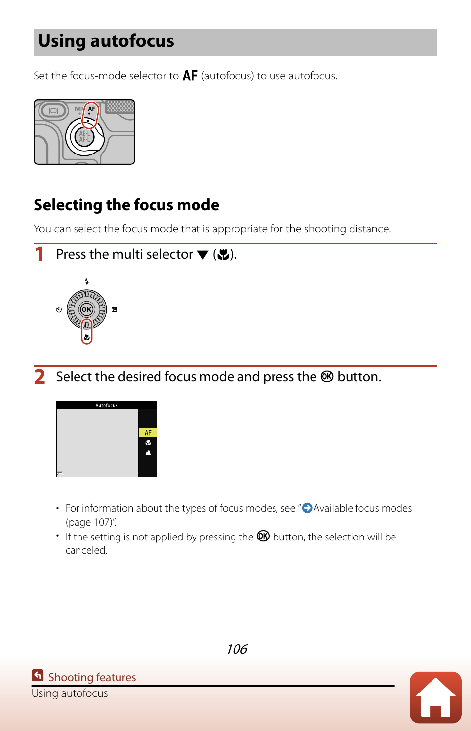 Using autofocus, Selecting the focus mode | Nikon COOLPIX P950 Digital Camera User Manual | Page 106 / 306