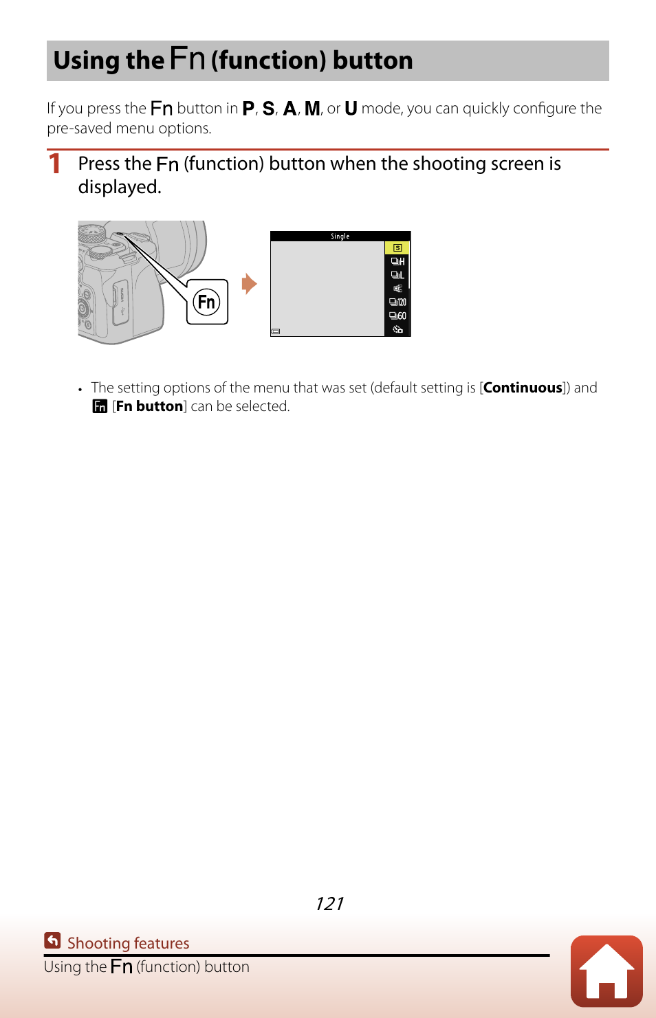 Using the fn (function) button, Using the, Using the (function) button | Nikon COOLPIX P950 Digital Camera User Manual | Page 121 / 306