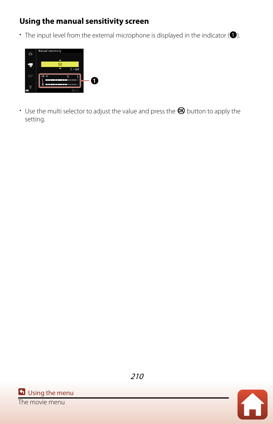 Using the manual sensitivity screen | Nikon COOLPIX P950 Digital Camera User Manual | Page 210 / 306