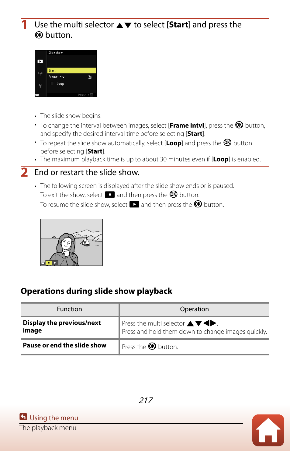 End or restart the slide show, Operations during slide show playback | Nikon COOLPIX P950 Digital Camera User Manual | Page 217 / 306