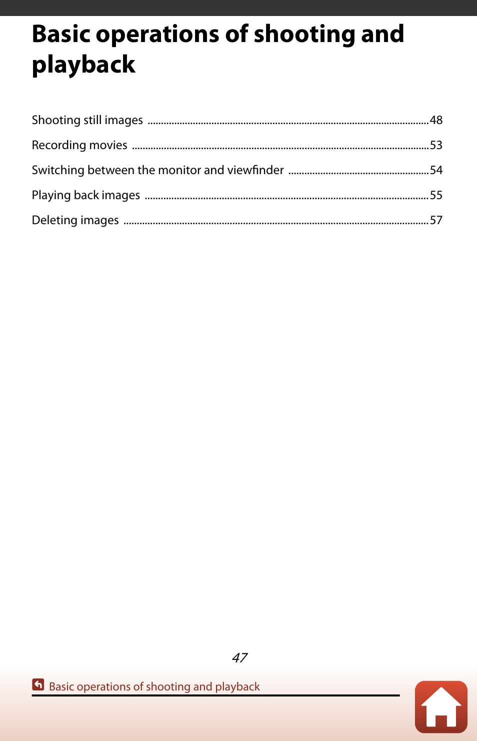 Basic operations of shooting and playback, And “ basic operations of shooting | Nikon COOLPIX P950 Digital Camera User Manual | Page 47 / 306