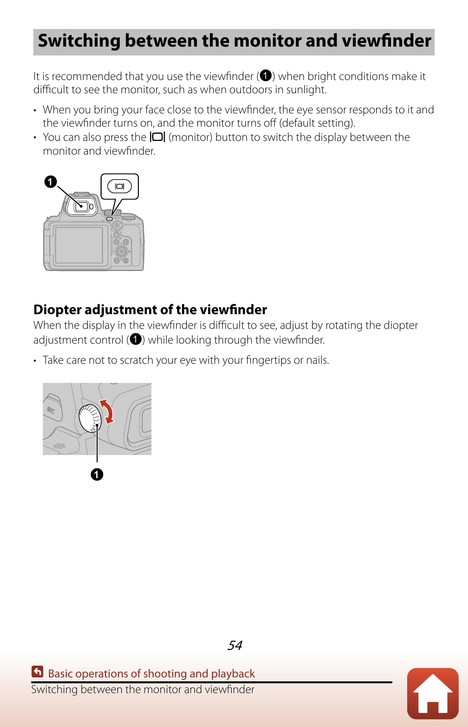 Switching between the monitor and viewfinder, Diopter adjustment of the viewfinder | Nikon COOLPIX P950 Digital Camera User Manual | Page 54 / 306