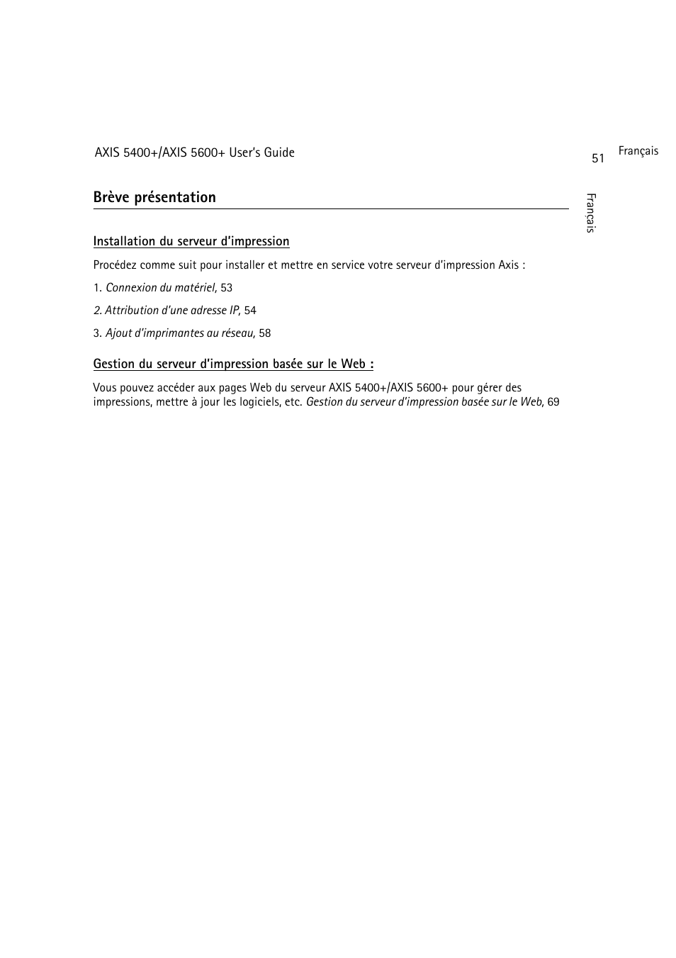 Brève présentation | Dell 5400+ User Manual | Page 51 / 119