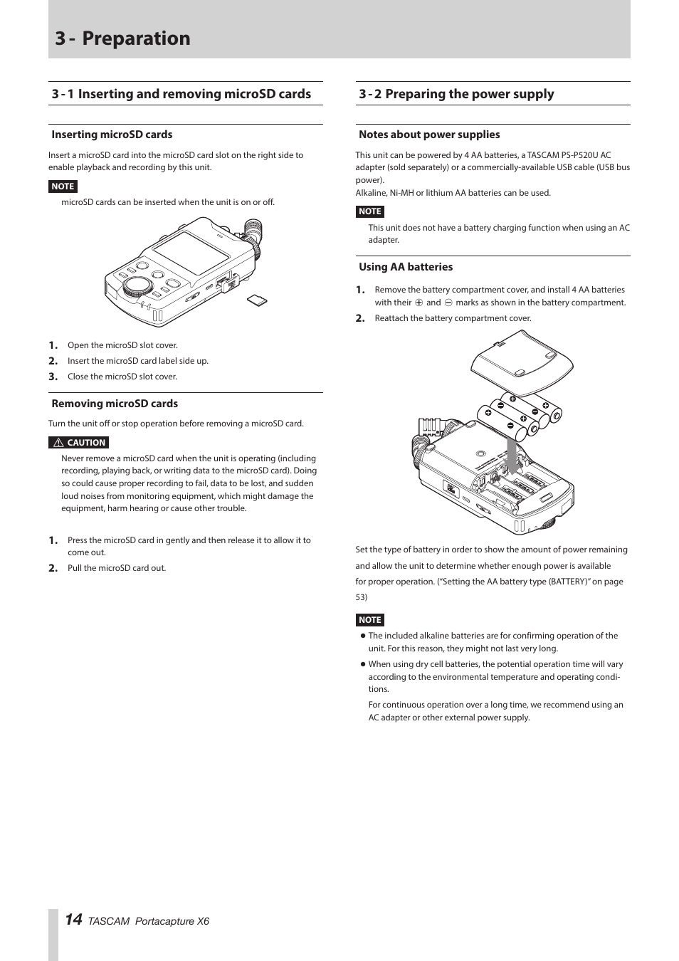 3 - preparation, 3 - 1 inserting and removing microsd cards, Inserting microsd cards | Removing microsd cards, 3 - 2 preparing the power supply, Notes about power supplies, Using aa batteries, Inserting microsd cards removing microsd cards, Notes about power supplies using aa batteries | Tascam Portacapture X6 32-Bit 6-Channel Multitrack Field Recorder User Manual | Page 14 / 64