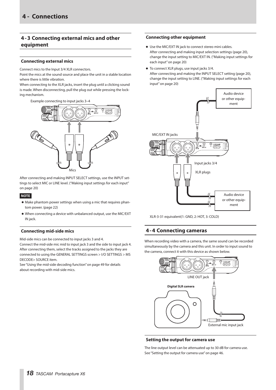 4 - 3 connecting external mics and other equipment, Connecting external mics, Connecting mid-side mics | Connecting other equipment, 4 - 4 connecting cameras, Setting the output for camera use, 4 - connections | Tascam Portacapture X6 32-Bit 6-Channel Multitrack Field Recorder User Manual | Page 18 / 64