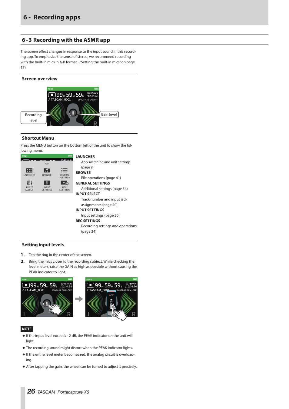 6 - 3 recording with the asmr app, Screen overview, Shortcut menu | Setting input levels, Screen overview shortcut menu setting input levels, 6 - recording apps | Tascam Portacapture X6 32-Bit 6-Channel Multitrack Field Recorder User Manual | Page 26 / 64